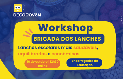 O que levar na lancheira? Descubra as dicas da Brigada dos Lanches de 2026 da DECOJovem